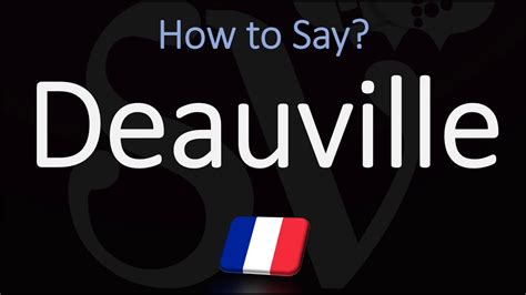 deauville pronunciation